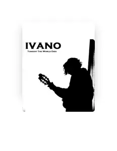 Dengarkan Ivano, tonton video musik, baca bio, lihat tanggal tur & lainnya!