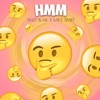 Hmm - Single (feat. Mike Smiff) - Single