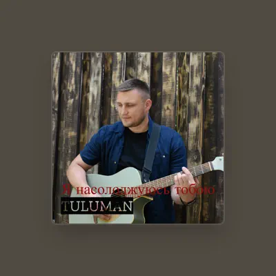 Listen to TULUMAN, watch music videos, read bio, see tour dates & more!