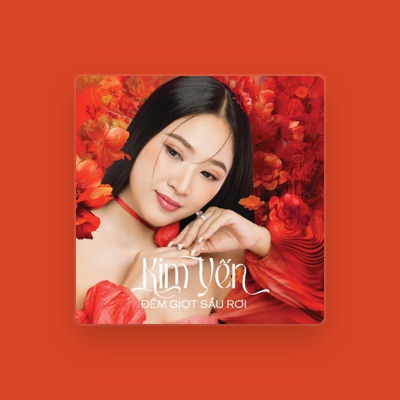 Listen to Kim Yến, watch music videos, read bio, see tour dates & more!
