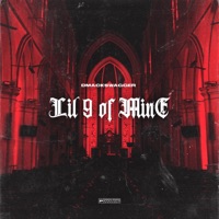 LIL 9 of Mine - Single - Dmackswagger
