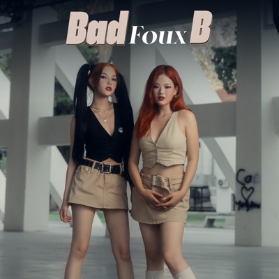 Bad B - Single