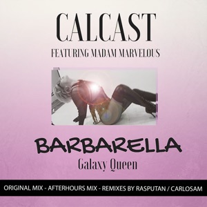 Barbarella (Galaxy Queen) [feat. Madam Marvelous] - EP
