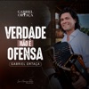 Verdade Não É Ofensa - Single