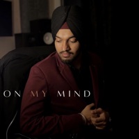 On My Mind - Single - Preet Aulakh