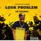 Look Problem - z4 cosmiq lyrics