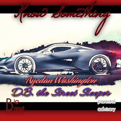 Know Something x Ayedan - Single