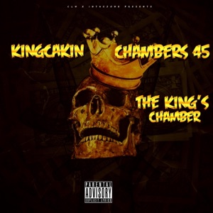 The Kings Chamber (feat. Chambers 45) - EP