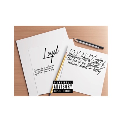 Loyal - Single