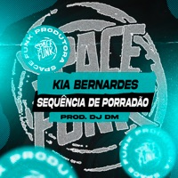 Sequência de Porradão - Single - KIA BERNARDES