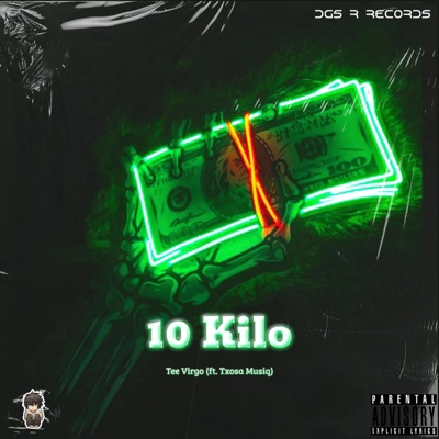 10 Kilo (feat. Txosa Musiq) - Single