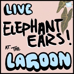 Elephant Ears (Acoustic) - Single