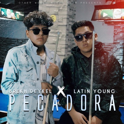 Pecadora (feat. Brekh Deykel) - Single