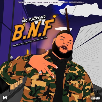 B.N.F (Big Nigga Freestyle) - Single