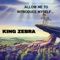 Lil Cuz Part Two - King Zebra lyrics