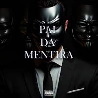 Pai da Mentira - Single - Mc Thimba & dree