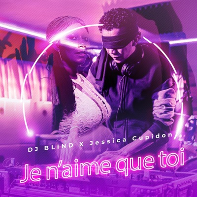 Je n'aime que toi (feat. Jessica cupidon) - Single