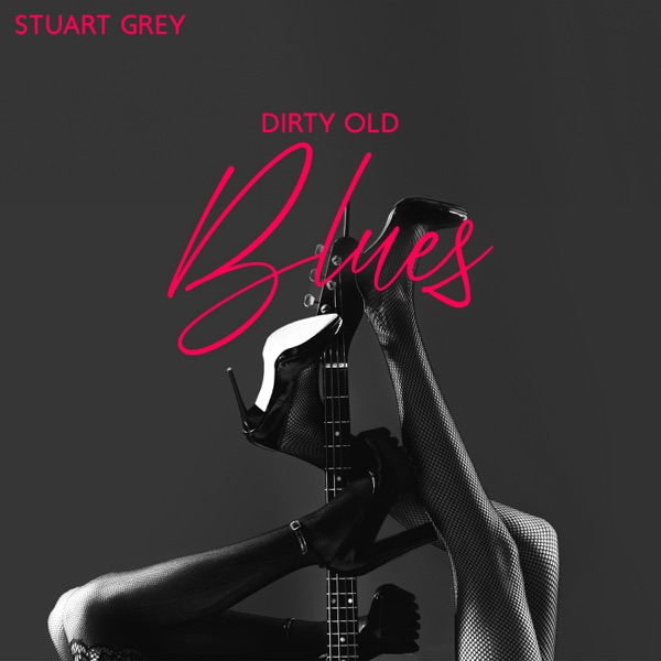 Dirty Old Blues: Essential Blues Anthems