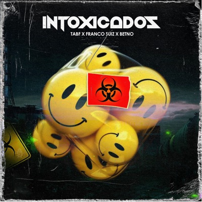 Intoxicados (feat. TABF & Betno) - Single