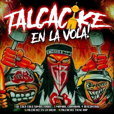 TALCACIKE EN LA VOLA! - EP