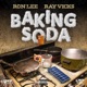 Baking Soda feat Ray Vicks Single