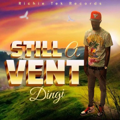 Still a Vent - Single