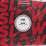 Slow - Single