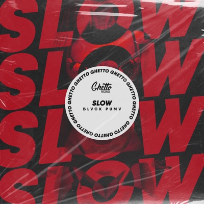 Slow - Single