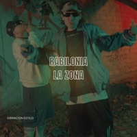 Babilonia la Zona (feat. LuisGael DM) - Single - Angel Waon