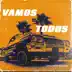 Vamos Todos - Single album cover