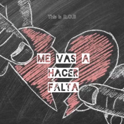 Me vas a hacer falta - Single