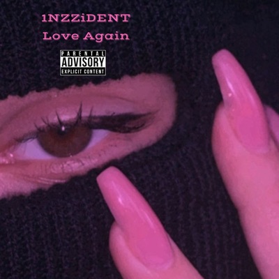 1NZZiDENT - Love Again (Slowed)