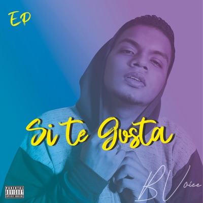 Si te Gusta - EP