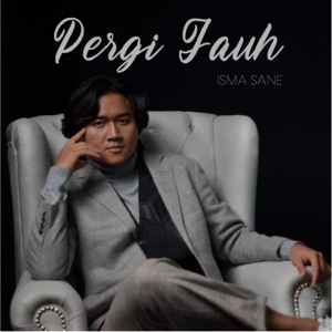 Chord Gitar Pergi Jauh - Isma Sane