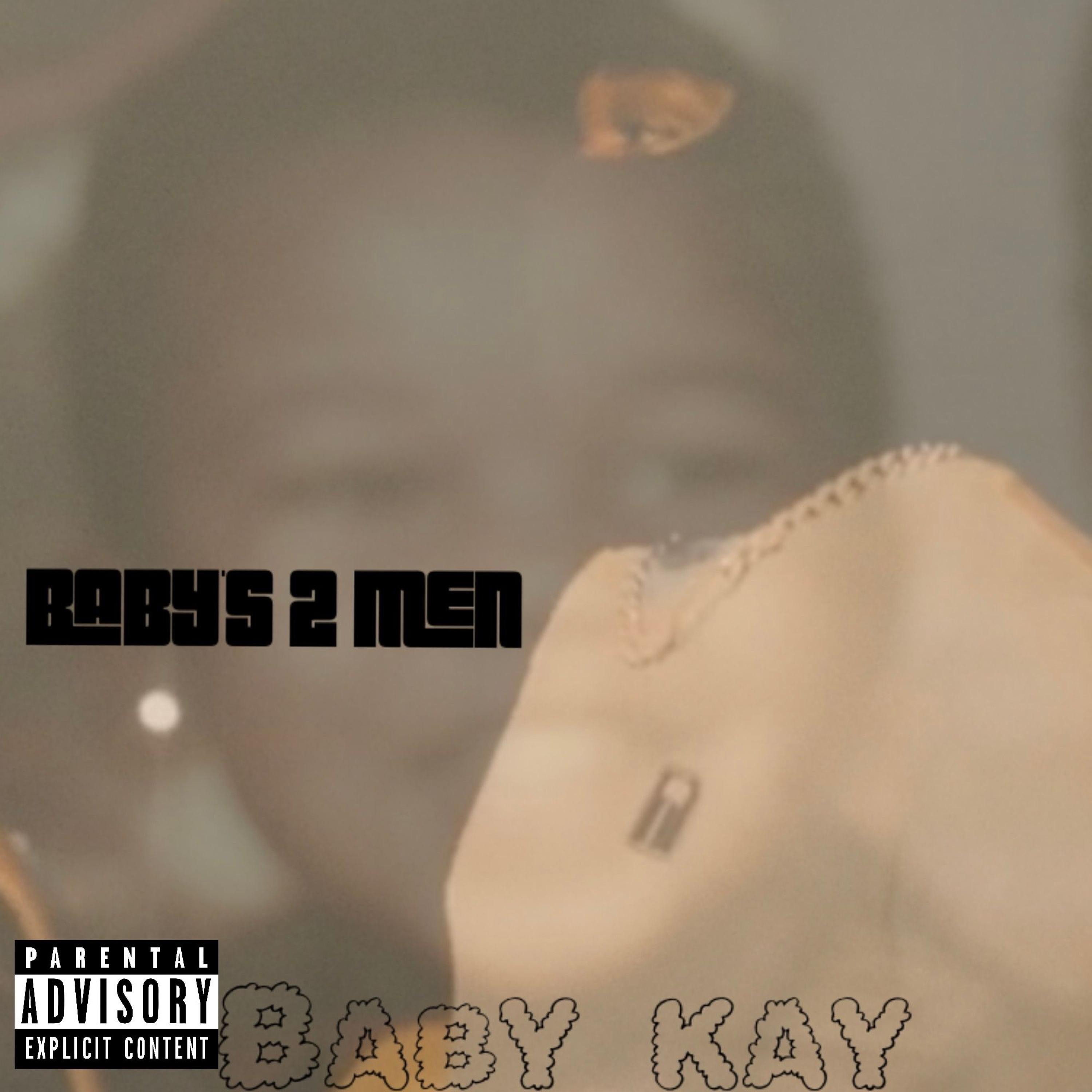 Baby's 2 Men - Single