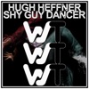 Shy Guy Dancer - Single