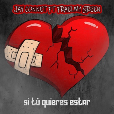 Si Tu Quiere Ta (feat. Fraelmy Green) - Single