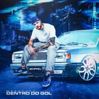 Mega Funk Dentro do Gol - Single - DJ Nerpheu