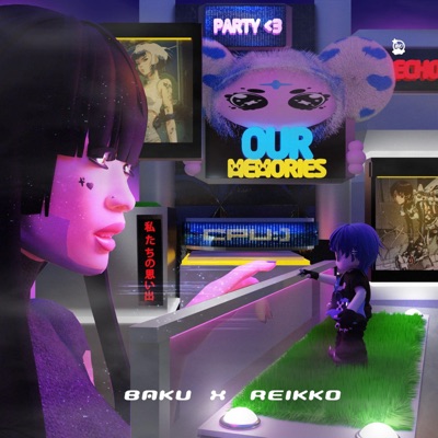 Our Memories - Single