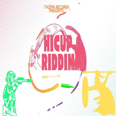 Hicup Riddim - EP