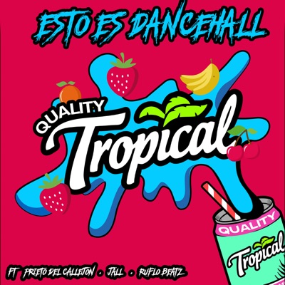 Esto Es Dancehall (feat. JALL & Ruflo Beatz) - Single