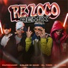 Re Loco (Remix) - Single