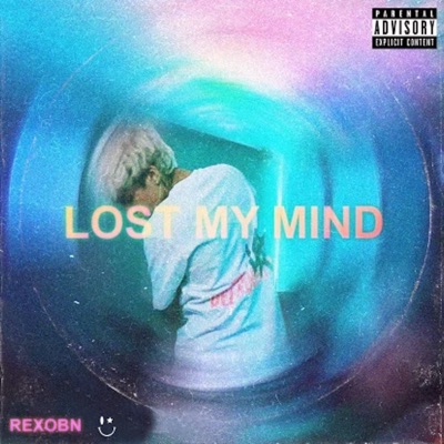 Lost My Mind - Single