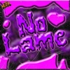 NO LAME (feat. K.I.D M, Mark Tugista, Renmart P. & 2youngCholo) - Single