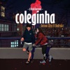 Coleginha (feat. Rodrake) - Single