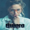 Quiero - Single