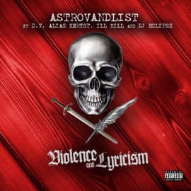 Violence & Lyricism (feat. ILL BILL & DJ Eclipse) D.V. Alias Khryst