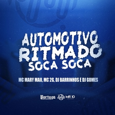 Automotivo Ritmado Soca Soca - Single