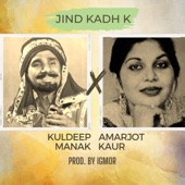 Jind Kadh Ke artwork