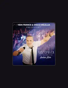 Aziz Dawdi El Barkani dinle, müzik videolarını izle, biyografisini oku, tur tarihlerini ve daha fazlasını gör!